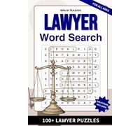 Brain-Teasing Lawyer Word Search: 100+ Lawyer-Themed Puzzles | Brain-Boosting Easy to Hard Puzzles | 6 x 9 Inches | Professional Wit and Stress Relief