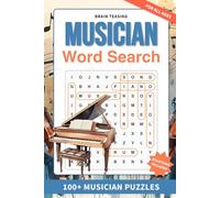 Brain-Teasing Musician Word Search: 100+ Melodic Musician Puzzles | Brain-Boosting Easy to Hard Puzzles | 6 x 9 Inches | Musical Inspiration and Stress Relief