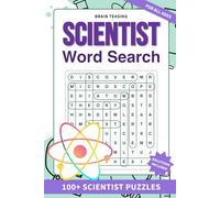 Brain-Teasing Scientist Word Search: 100+ Genius Scientist Puzzles | Brain-Boosting Easy to Hard Puzzles | 6 x 9 Inches | Discoveries and Intellectual Stimulation