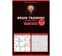 Brain Training Puzzles for Adults: Advanced Edition: 200 Large Print Hard Sudoku and Word Search Puzzles with Full Solutions and Word Definitions - Serious Daily Mental Fitness