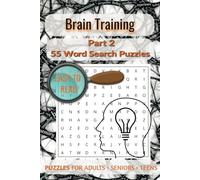 Brain Training Word Search: Part 2: Engaging Puzzles to Sharpen Thinking & Strengthen Attention to Detail