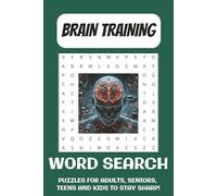 Brain Training Word Search Puzzle: Brain Training Search Puzzle Book: Word Searches with Easy to Read Print. Keep your mind sharp and increase your ... ... Gift for Vacations, Holidays and Relaxing