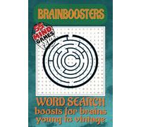 Brainboosters word search puzzle book.: For minds that like to wander... strategically