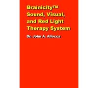 BrainicityTM Sound, Visual, and Red Light Therapy System