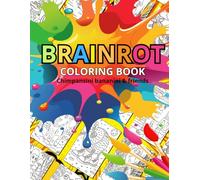 BRAINROT COLORING BOOK : Chimpansini bananini & friends ( Funny edition)