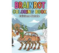 Brainrot Coloring Book: Edizione Natale