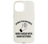 Brainrot italiano habló una vez ahora gestos con la mano divertido Carcasa para iPhone 15