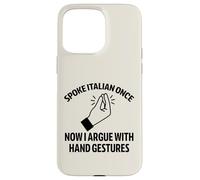 Brainrot italiano habló una vez ahora gestos con la mano divertido Carcasa para iPhone 15 Pro Max