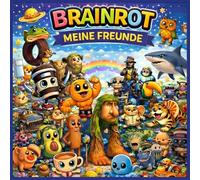 BRAINROT - MEINE FREUNDE: Modernes Freundschaftsbuch im Brainrot-Stil für Kindergarten und Grundschule
