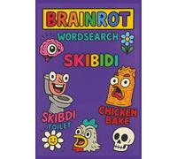 Brainrot Word Search: 55 Meme Puzzles Packed with Skibidi, Rizz, Gyatt & More