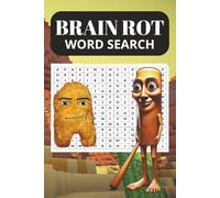 Brainrot Word Search Puzzle Book: Word Searches With Easy to Read Print, Funny memes, Brainrot puzzles, and More | 6x9 inches, 77 pages| 35+ ... Fun and Engaging for Kids, Teens, and Adults