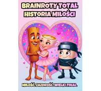 BRAINROTY TOTAL: Historia Miłości (Kolorowanka)