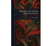 Brains and Other One-Act Plays