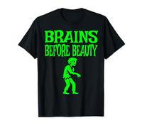 Brains Before Beauty Costume Halloween Zombie Camiseta