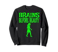 Brains Before Beauty Costume Halloween Zombie Sudadera