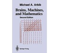 Brains, Machines and Mathematics