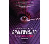 Brainwashed: Sex - Camera - Power