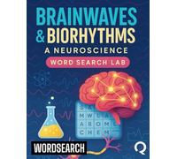Brainwaves & Biorhythms: A Neuroscience Word Search Lab