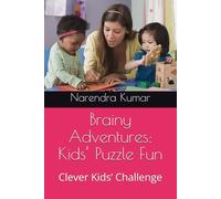 Brainy Adventures: Kids’ Puzzle Fun: Clever Kids’ Challenge