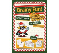 Brainy Fun! with Staro Bravera. Christmas Edition. Activity Book for Kids 6+ with Answers: A Collection of Entertaining Brain Games and Puzzles for Children