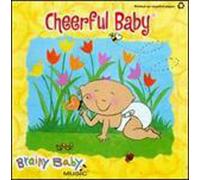 Brainy Music - Cheerful Baby