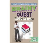 Brainy Quest Word Search: Engaging Word Search Puzzles to Inspire Learning and Critical Thinking