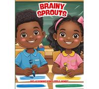 Brainy Sprouts: Big Learning For Little Minds