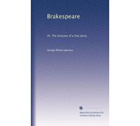 Brakespeare or, The fortunes of a free lance. 2
