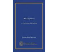 Brakespeare: or, The fortunes of a free lance