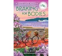 Braking For Bodies (ebook)