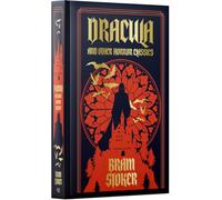 Bram Stoker:Dracula And Other Horror Classics (Leather-bound)