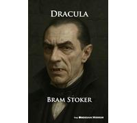 Bram Stoker's "Dracula": The Obsidian Mirror Classic Series