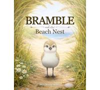 Bramble and the Beach Nest (Wild Britain: Habitat Tales)