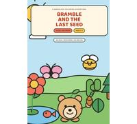 Bramble and the Last Seed: A Wordless Coloring Story for Ages 3-7 | 24 Big-Line Pages, One-Sided: One traveler, one seed, eight habitats - a whole adventure told in pictures a child can color.