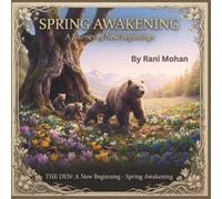 Bramble and the Long Winter Nap: A Bear Family Story: A Heartwarming Bedtime Picture Book About Family, Courage, Friendship, and the Magic of Spring