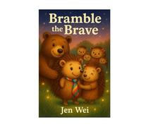 Bramble the Brave