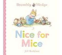 Brambly Hedge: Nice For Mice (ebook)