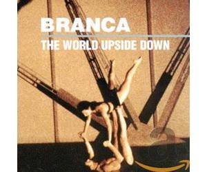 Branca - World Upside Down