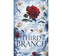BRANCHES OF ME: THIRD BRANCH: 40 heartfelt random poems Love, Spirituality and Self-discovery | 5x8 inches, 40 pages
