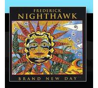 Brand New Day by Frederick Nighthawk