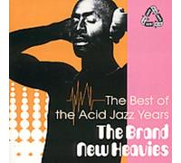 Brand New Heavies - Best Of The Acid Jazz Years