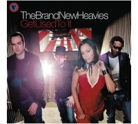 Brand New Heavies – Get Used to It