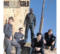 Brand new testament by Mo Solid Gold (2001-05-13)