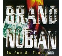 Brand Nubian - In God We Trust [Casete]