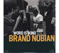 Brand Nubian - Word Is Bond / Straight Off the Head [Vinilo]