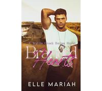 Branded Hearts: A Best Friend's Brother Small Town (2) (Wattle Creek)