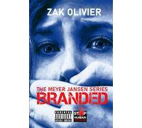 Branded: The Meyer Jansen Series
