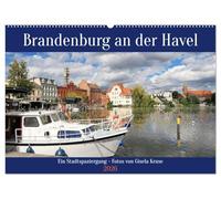 Brandenburg an der Havel - Ein Stadtspaziergang (Wandkalender 2026 DIN A2 quer), CALVENDO Monatskalender: Impressionen der zauberhaften Havelstadt