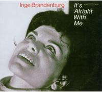 Brandenburg, Inge - It's Alright With Me