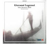 Brandenburgisches Staatsorchester - Giovanni Legrenzi: Trio Sonatas 1655